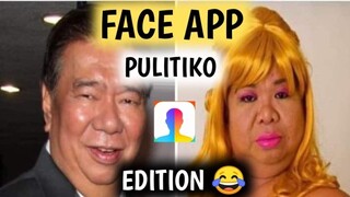 FACE APP PULITIKO EDITION | SHOUTOUTS