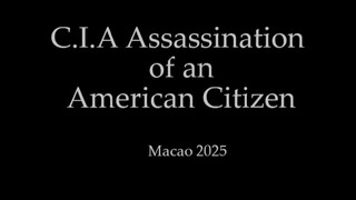 CIA Assassination of Me