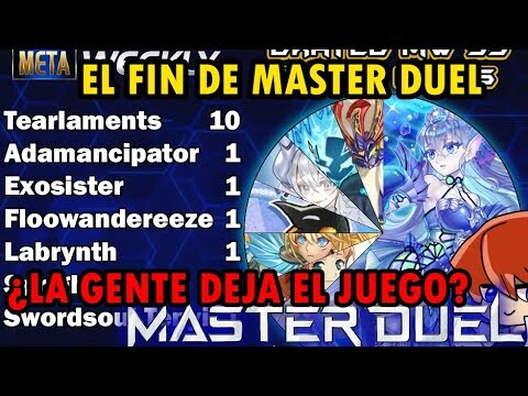 El Fin de Master Duel La gente deja el Juego por el nuevo Cancer Tearlaments Yu-Gi-Oh! TeamSetoX