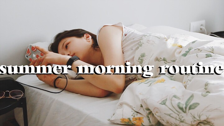 Healthy Summer Morning Routine