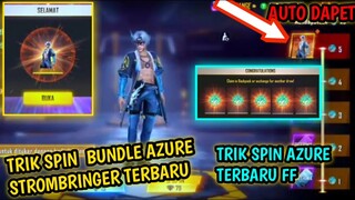 WAJIB TAU‼️TRIK SPIN BUNDLE AZURE STROMBRINGER TERBARU FREE FIRE