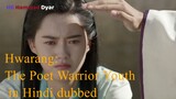 Hwarang: The Poet Warrior Youth season 1 episode 13 in Hindi dubbed