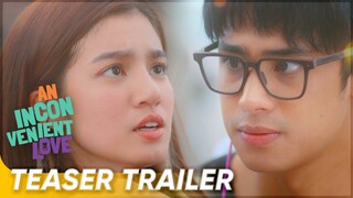 Teaser Trailer | 'An Inconvenient Love' | Donny Pangilinan, Belle Mariano