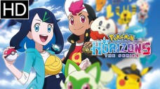 Pokémon Horizons: The Series Tập 18【 Vietsub 】