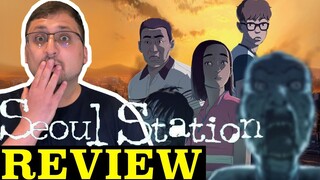 Seoul Station (2017) | First Time Watching | Movie Review