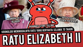 Kronologi Meninggalnya RATU ELIZABETH II | Animasi Story Telling