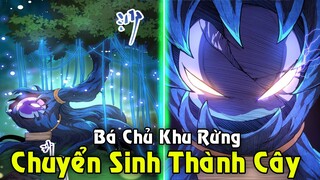 Review Truyện | Tập 1 Chuyển Sinh Thành Liễu Đột Biến Cũng Là Cây Nhưng Nó Lạ Lắm