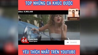 top những ca khúc được yêu thích nhất youtube p1 #usuk