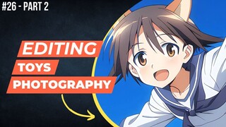 Yoshika Miyafuji [Strike Witches] | Editing Toys Photography #26 (Part 2)