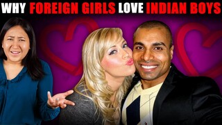 Why Foreign Girls Love Indian Boys?