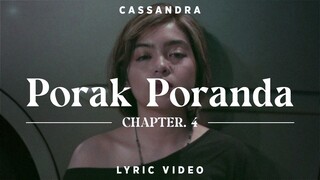 Cassandra - Porak Poranda | Official Lyric Video | Chapter 4
