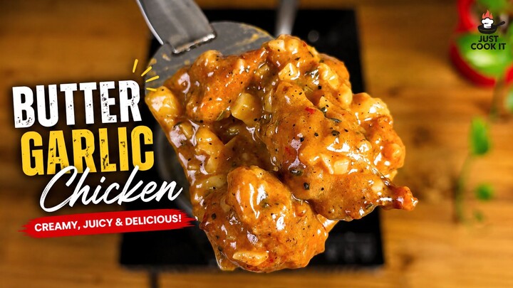 Butter Garlic Chicken | Creamy, Juicy & Delicious