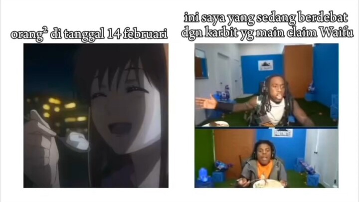 valentine? wait waifu gw diklaim sama karbit😤