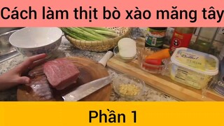 Cách làm thịt bò xào măng tây