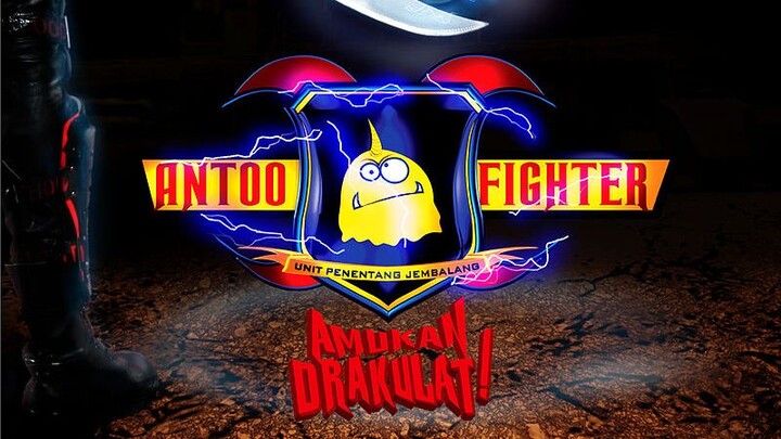 Antoo fighter the movie [HORROR]🍿