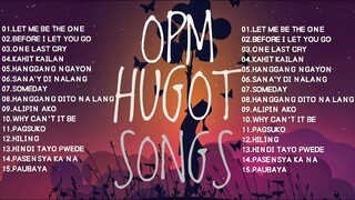 BEST OPM HUGOT SONGS 2023 - Jireh Lim,Freestyle,Moira Dela Torre,Mark Carpio