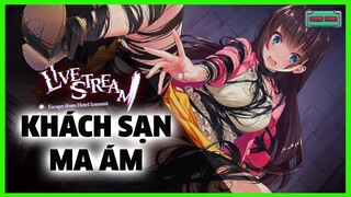 NỮ streamer vào NHÀ MA và cái kết | Livestream: Escape from Hotel Izanami | Cốt truyện game