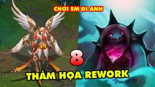 TOP 8 trường hợp THẢM HỌA rework nhất trong lịch sử Liên Minh Huyền Thoại