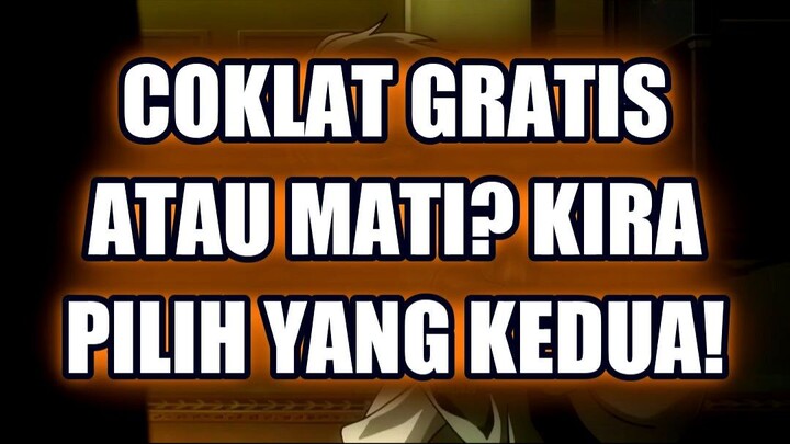 🔥 COKLAT GRATIS ATAU MATI? KIRA PILIH YANG KEDUA!