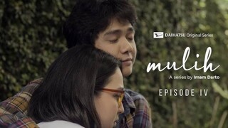 Mulih Episode IV | Daihatsu Series