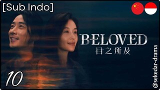 [Sub Indo] Beloved – Eps. 10 (2025)