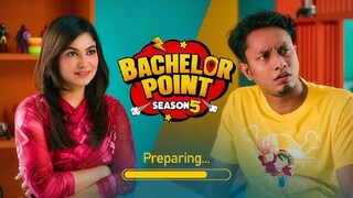লামিয়া ও শিমু্লের কি হবে? Preparation Video | Kajal Arefin Ome | Bachelor Point Season 5 Boom film