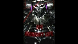 The Living Tombstone - My Ordinary Life | Overlord [Anime Edit]