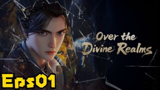 Over The Divine Realms Eps01 sub bagus