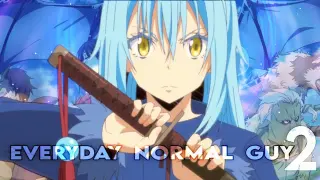 Everyday Normal Guy 2 [Amv/Edit] - That time I got reincarnated as a slime - Badass Edit