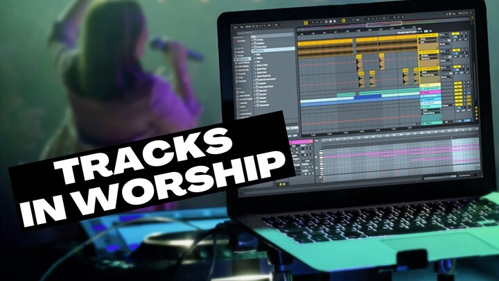 ONE Reason To Use Tracks in Worship (And It's Not Musically-Related)