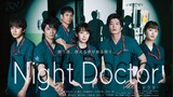 Night Doctor  Ep 4. ( Eng Sub )