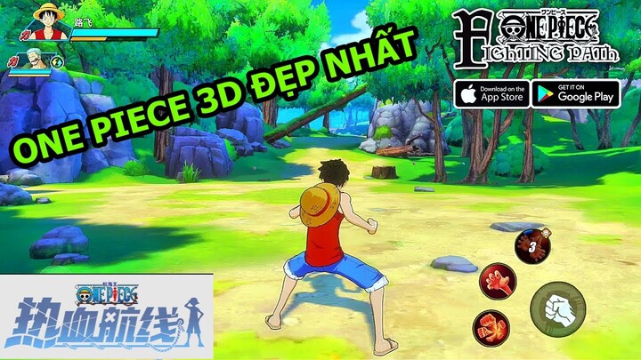 Cùng Chơi Tựa Game Đảo Hải Tặc Luffy Mũ Rơm 3D Đẹp Nhất Trên Android, Ios - One Piece Fighting Path