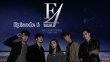 F4 Thailand Episode 6 [Subtitle Indonesia]