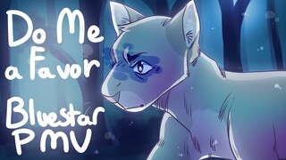 Do Me a Favor - Bluestar PMV