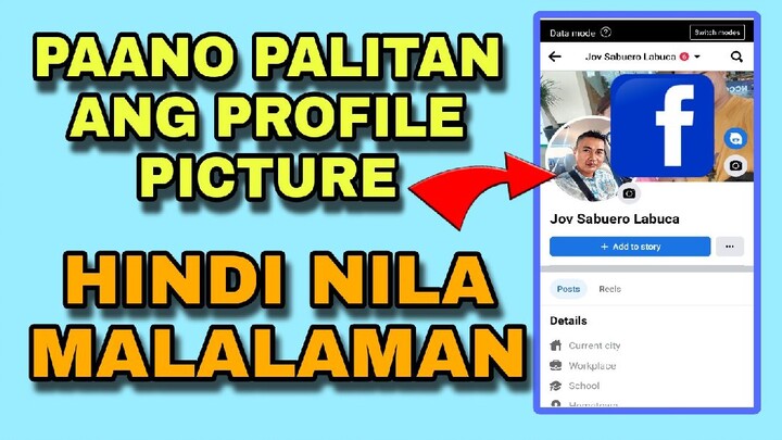 PAANO PALITAN ANG FACEBOOK PROFILE PICTURE HINDI NILA MALALAMAN | JOVTV