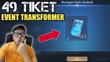 3 RONDE !! 49 TIKET EVENT TRANSFORMER ! DI JAMIN 100% DAPET SKIN TRANSFORMER
