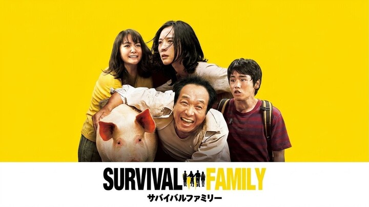 Survival Family (2017) Sub Indo