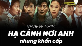 Review Phim Hạ Cánh Khẩn Cấp