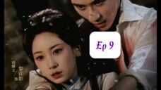 Hồng Đậu Ký Phong Yên ( Dương Vũ Bân , Hồ Diệu Văn ) Tập 9