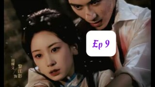 Hồng Đậu Ký Phong Yên ( Dương Vũ Bân , Hồ Diệu Văn ) Tập 9