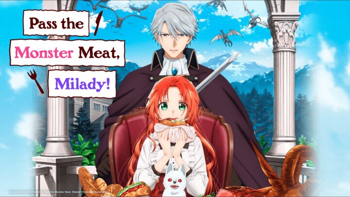 Pass the Monster Meat Milady Episode 1