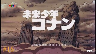 Conan Cậu Bé Tương Lai Tập 16 (12-1-2017)