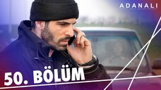Adanalı - Sezon 2 Bölüm 20 [BÖLÜM 50]