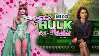 SHE-HULK Episode 5 | MIZO Review