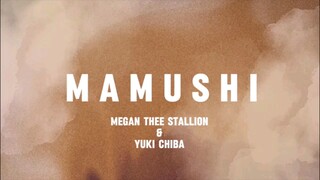 Mamushi - Megan Thee Stallion ft. Yuki Chiba (Lyrics)