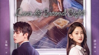 LOVE AT SECOND SIGHT 2023 [Eng.Sub] Ep03