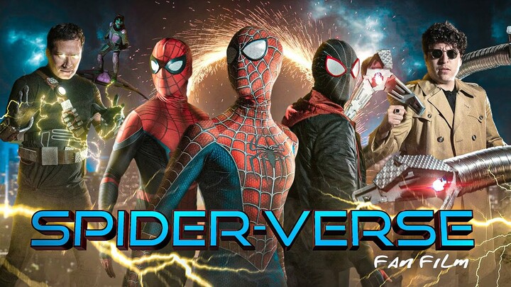 SPIDER-VERSE 🕷- FAN FILM - Ft. @Somos Geeks @IMITANDUP @Familia Geek - Changovisión