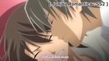 [BL] Junjou Romantica2 : จะให้พี่รู้ไม่ได้เด็ดขาดว่าแอบคบกัน