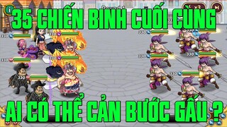 HTDC - CHIẾN ĐẤU VỚI 35 CHIẾN BINH CUỐI CÙNG...AI CÓ THỂ CẢN BƯỚC ĐƯỢC GẤU..VÀ KẾT QUẢ PK 70 BẠN BÈ