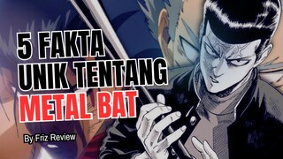 5 Fakta Menarik Tentang METAL BAT | One Punch Man 🔥